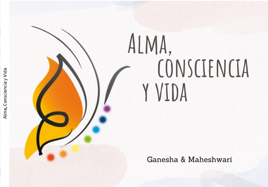 Alma, Consciencia y Vida